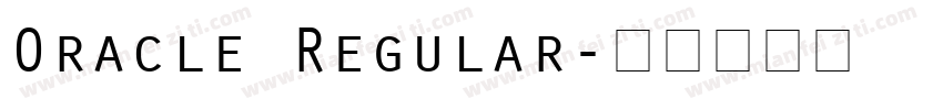 Oracle Regular字体转换